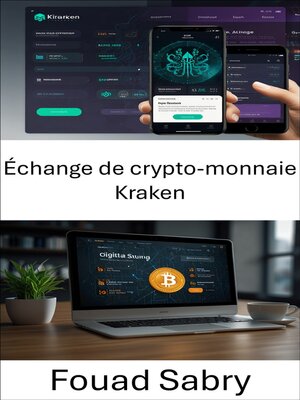 cover image of Échange de crypto-monnaie Kraken